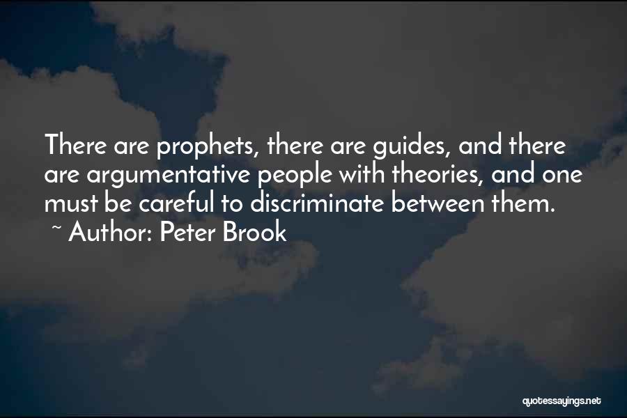 Peter Brook Quotes 1321497