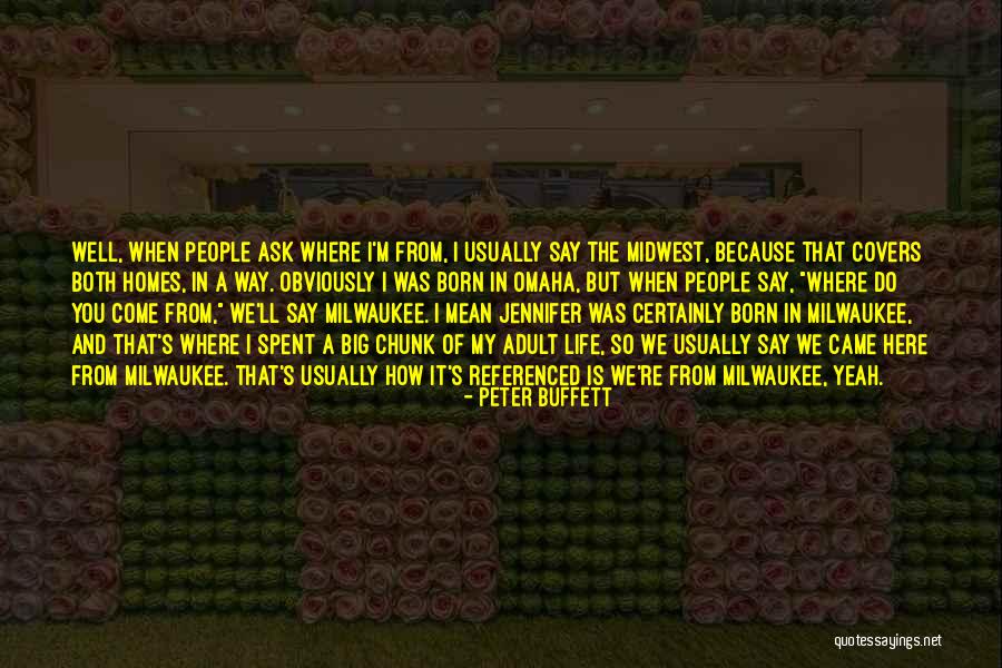 Peter Buffett Quotes 1129483