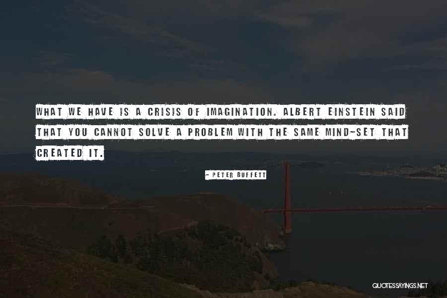 Peter Buffett Quotes 313098 Peter Buffett Quotes 313098