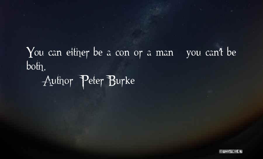 Peter Burke Quotes 514765