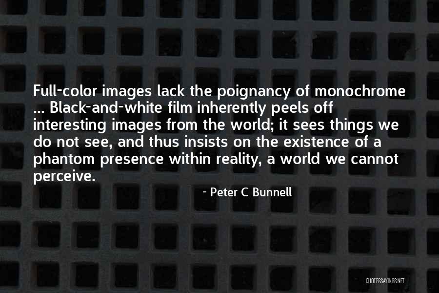 Peter C Bunnell Quotes 803991