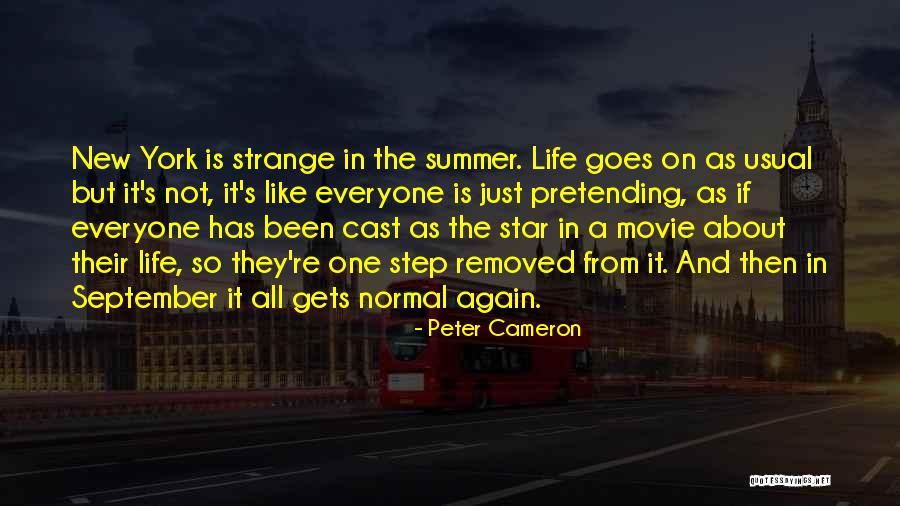 Peter Cameron Quotes 1583470 Peter Cameron Quotes 1583470