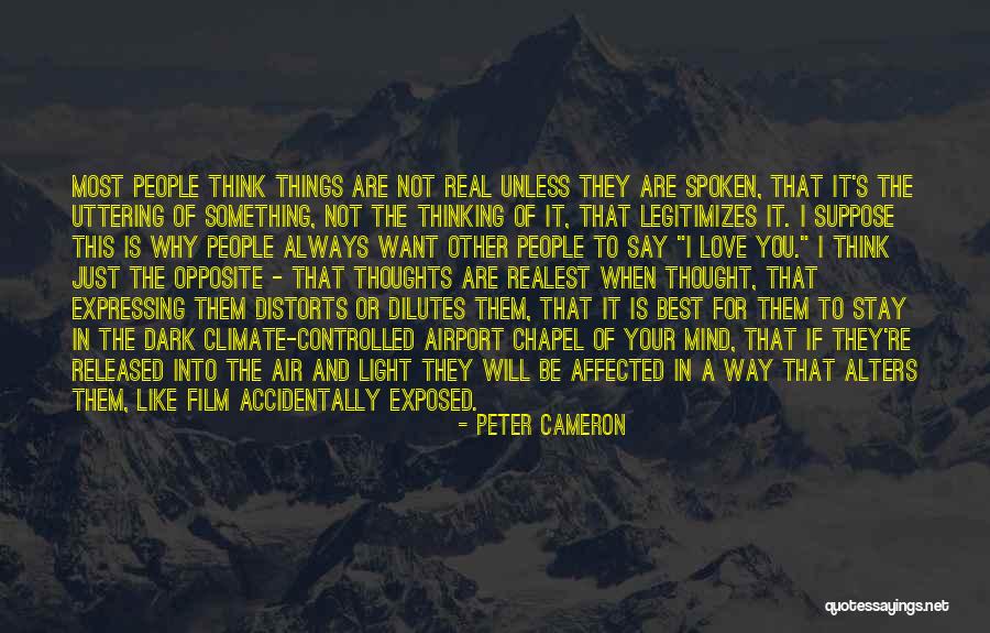 Peter Cameron Quotes 2156878 Peter Cameron Quotes 2156878