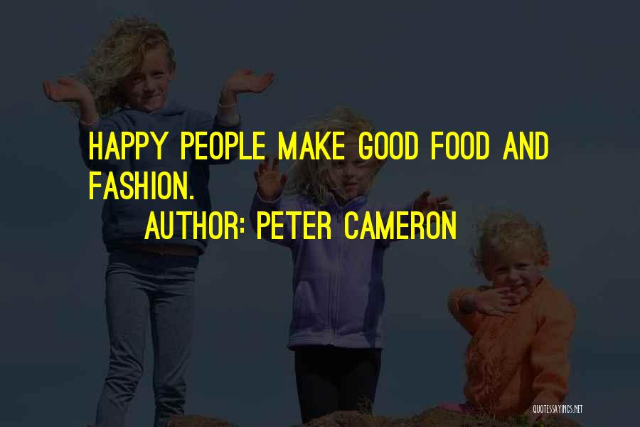 Peter Cameron Quotes 2202534