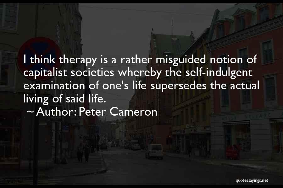 Peter Cameron Quotes 265983