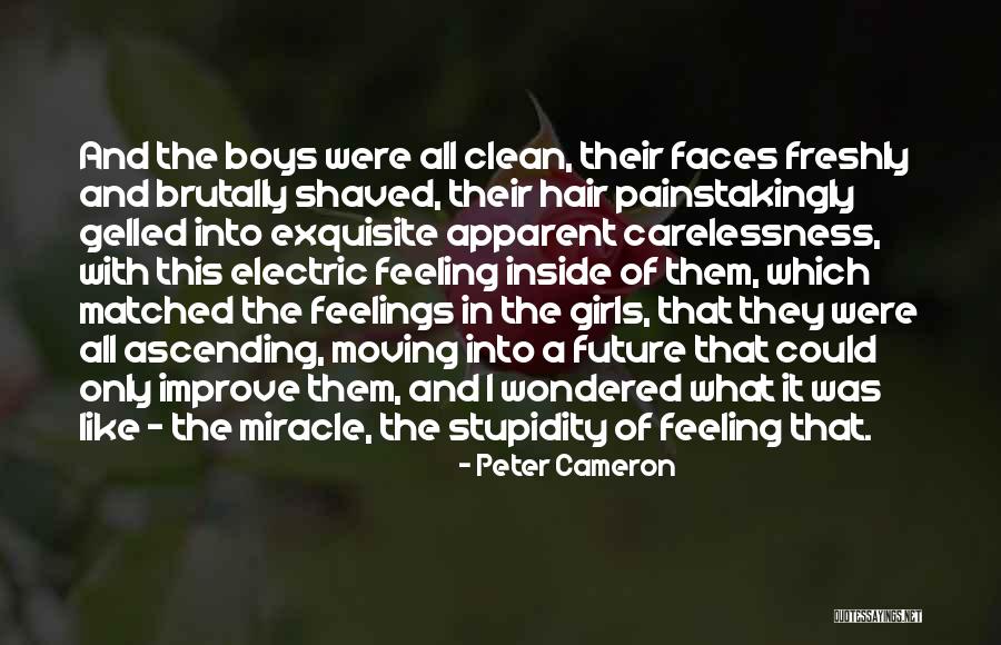 Peter Cameron Quotes 603411