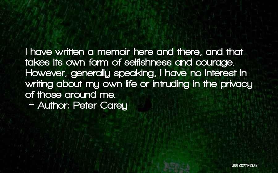 Peter Carey Quotes 1140876