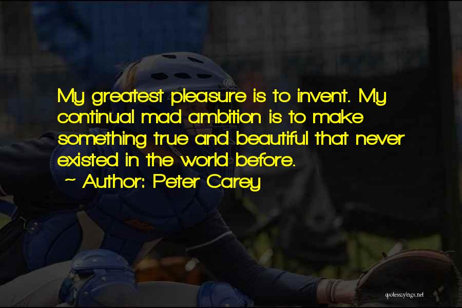 Peter Carey Quotes 1396797