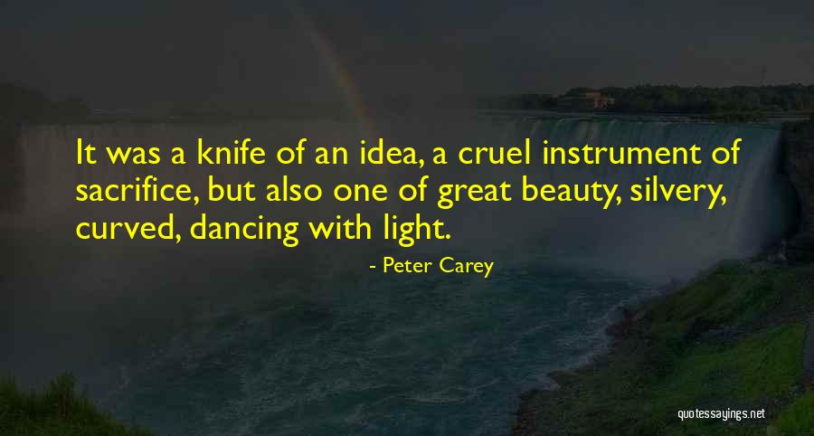 Peter Carey Quotes 1491233