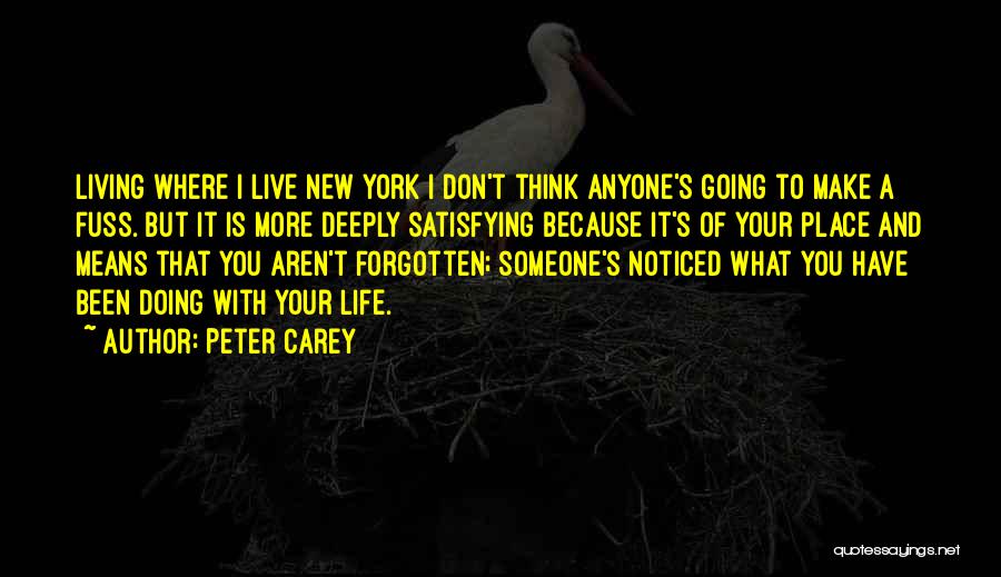 Peter Carey Quotes 1586215