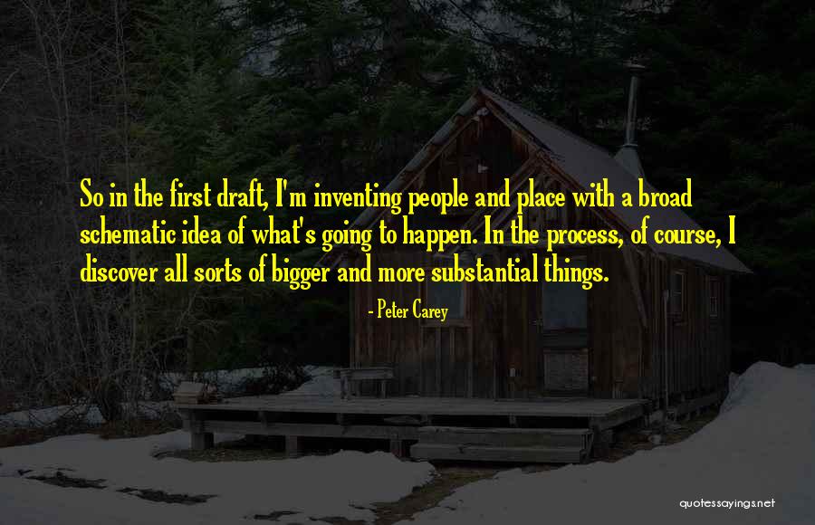 Peter Carey Quotes 1882157 Peter Carey Quotes 1882157