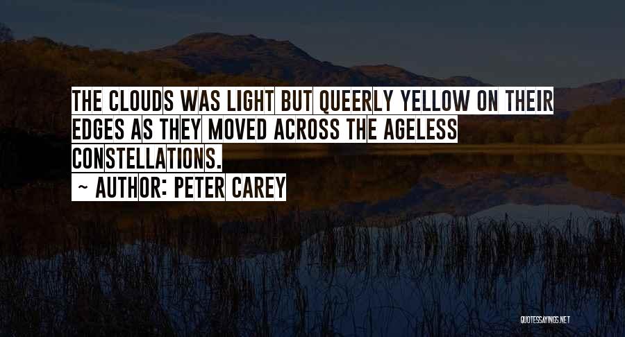 Peter Carey Quotes 1993428