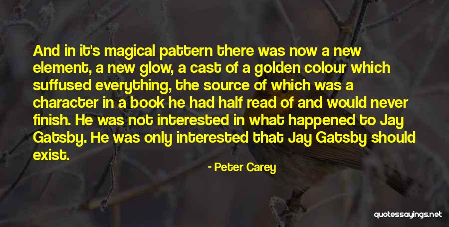 Peter Carey Quotes 2019635 Peter Carey Quotes 2019635