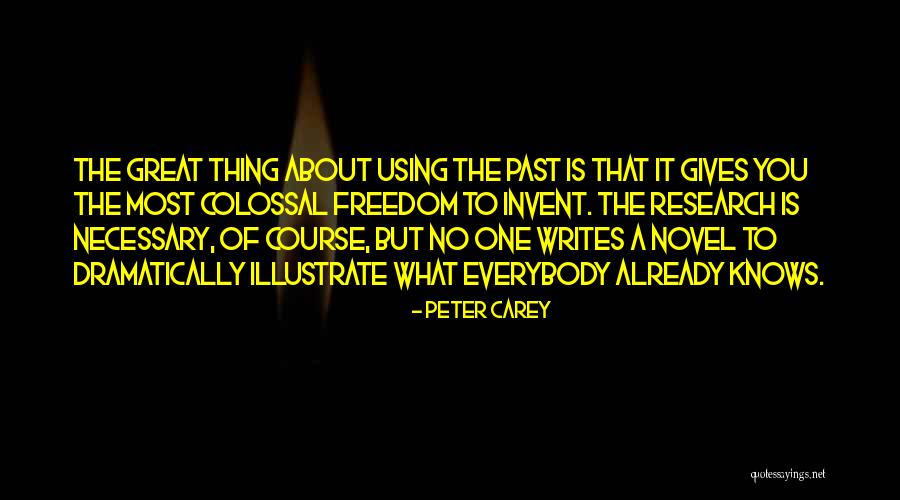 Peter Carey Quotes 305799