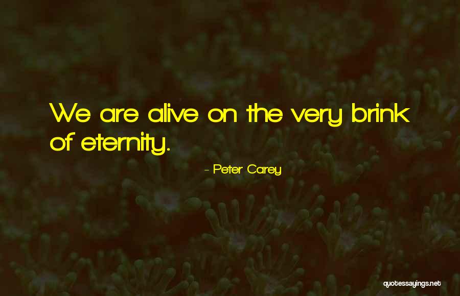 Peter Carey Quotes 386725