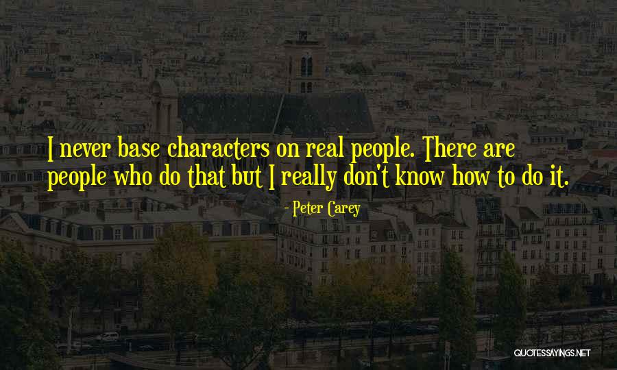 Peter Carey Quotes 434373