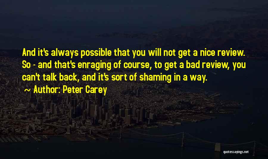 Peter Carey Quotes 918227