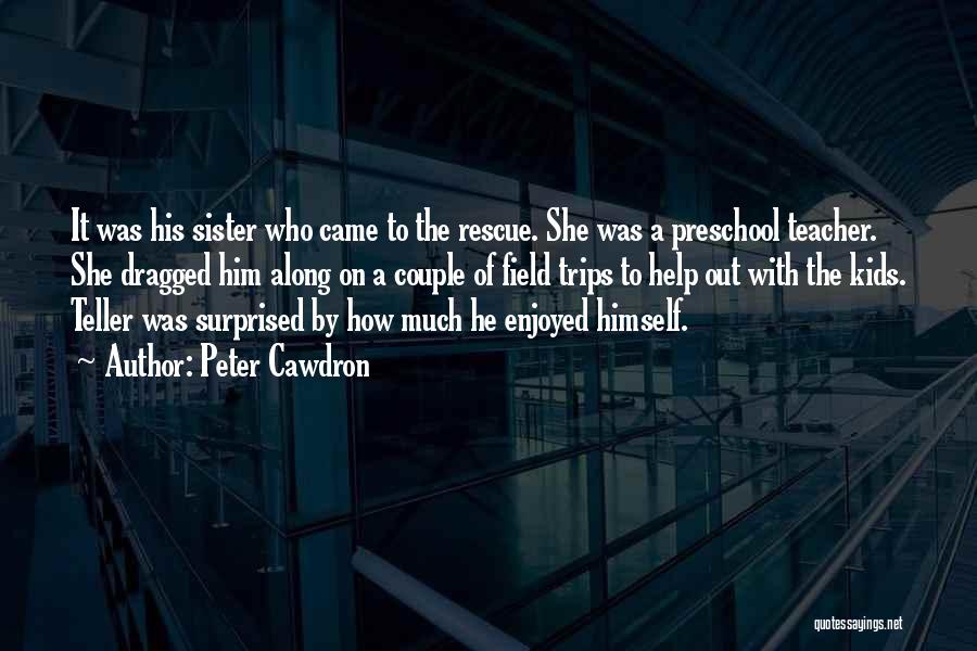 Peter Cawdron Quotes 889669