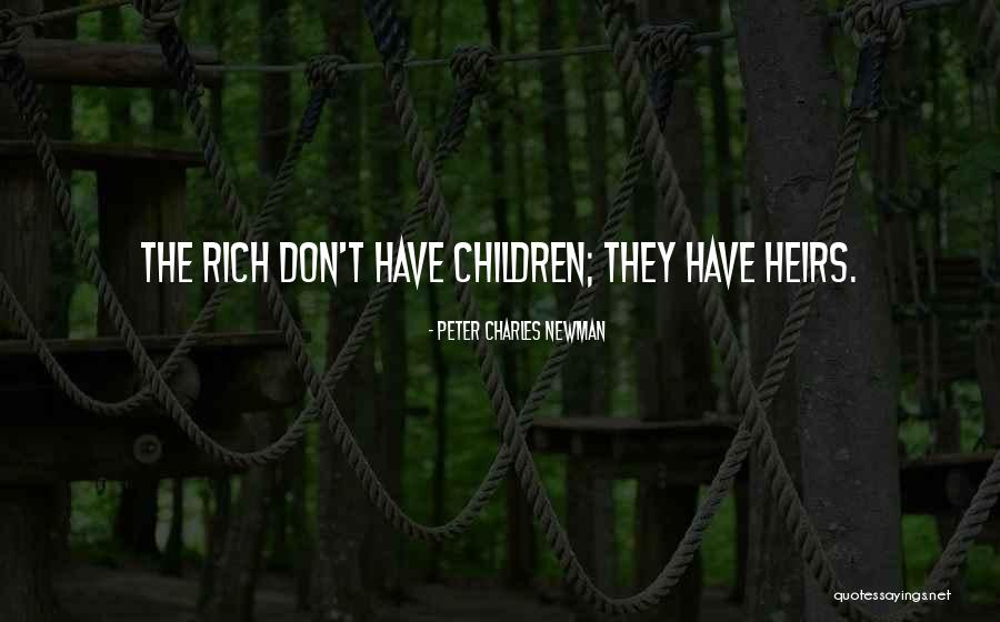 Peter Charles Newman Quotes 1067489 Peter Charles Newman Quotes 1067489