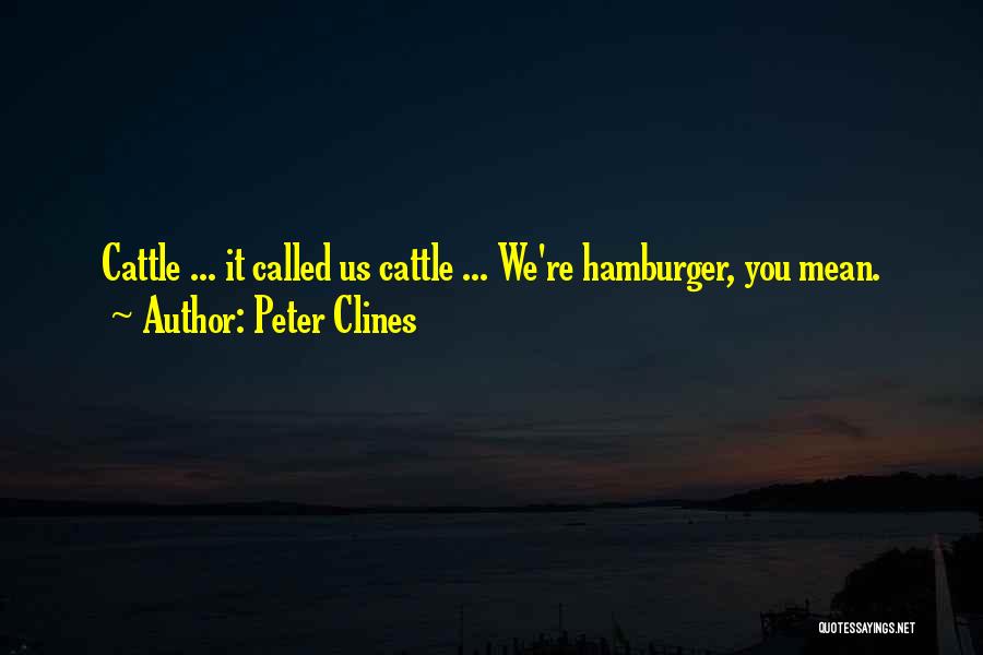 Peter Clines Quotes 370294