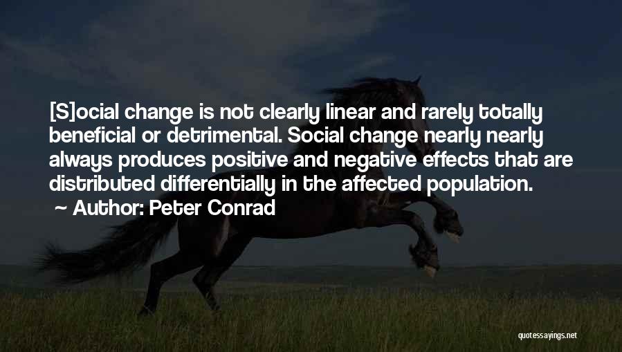 Peter Conrad Quotes 1830368