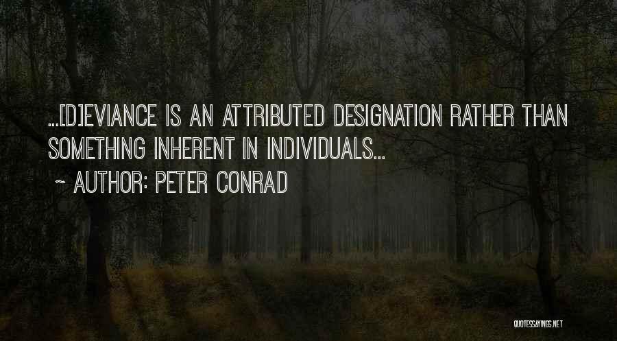 Peter Conrad Quotes 611364