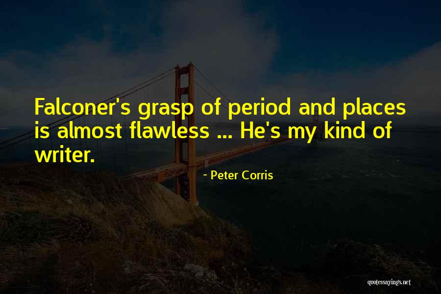 Peter Corris Quotes 1519152 Peter Corris Quotes 1519152