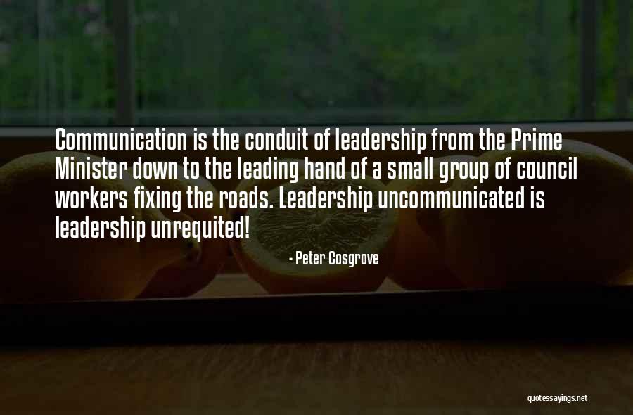 Peter Cosgrove Leadership Quotes By Peter Cosgrove Peter Cosgrove Leadership Quotes By Peter Cosgrove