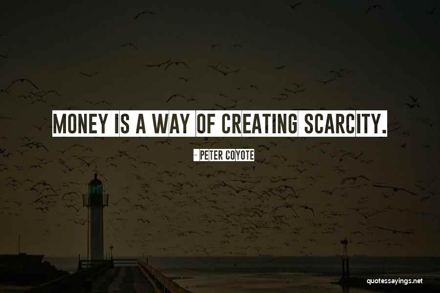 Peter Coyote Quotes 1521432 Peter Coyote Quotes 1521432
