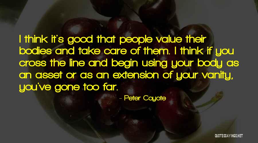 Peter Coyote Quotes 1652447 Peter Coyote Quotes 1652447