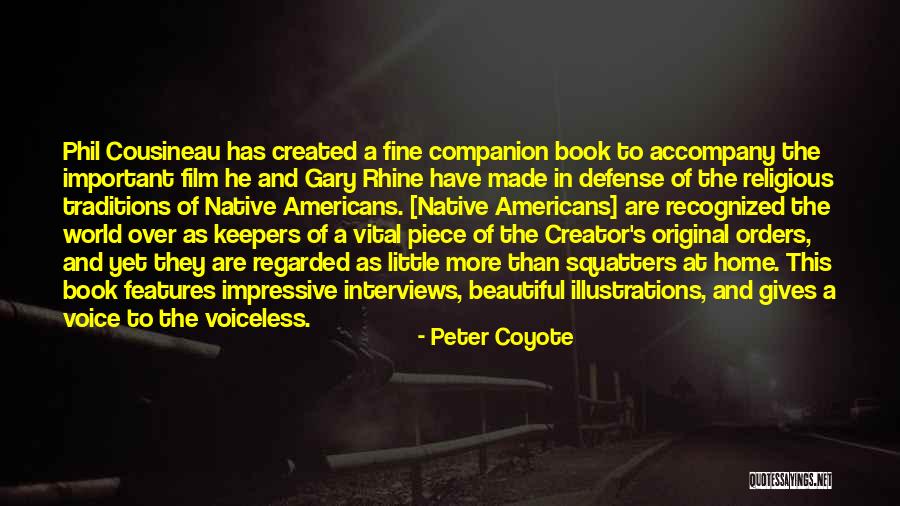 Peter Coyote Quotes 2207329