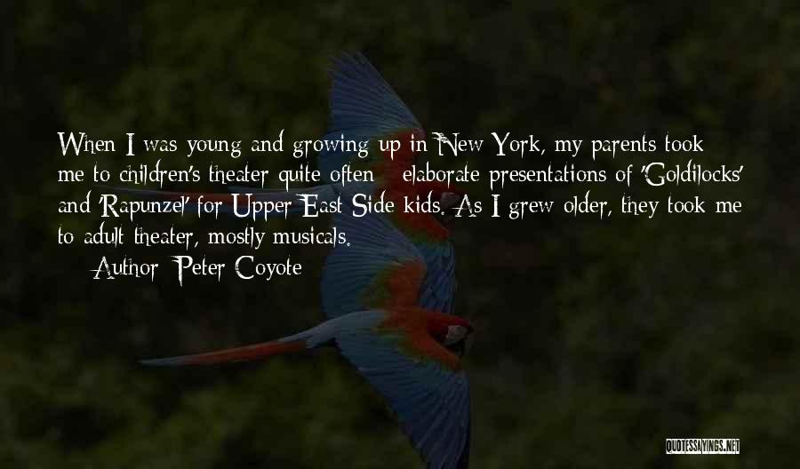 Peter Coyote Quotes 2244702