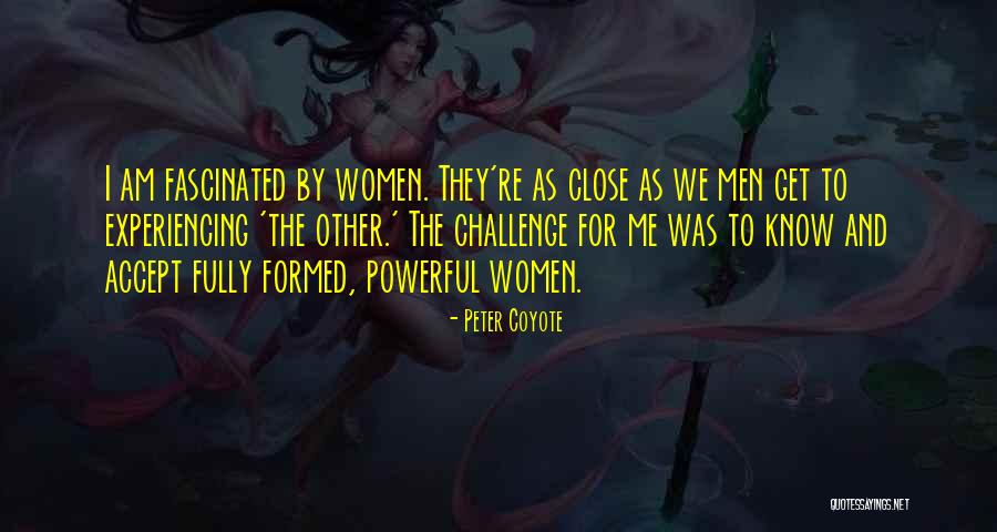 Peter Coyote Quotes 983823 Peter Coyote Quotes 983823