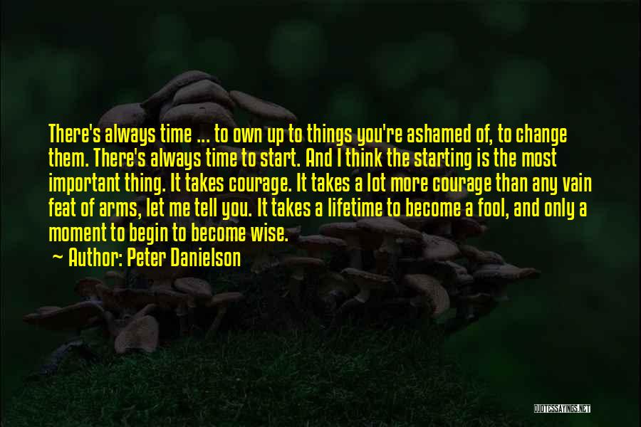 Peter Danielson Quotes 1642529