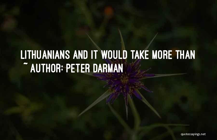 Peter Darman Quotes 1072798