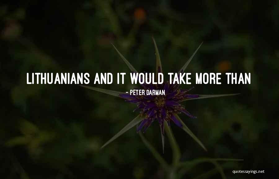 Peter Darman Quotes 1072798