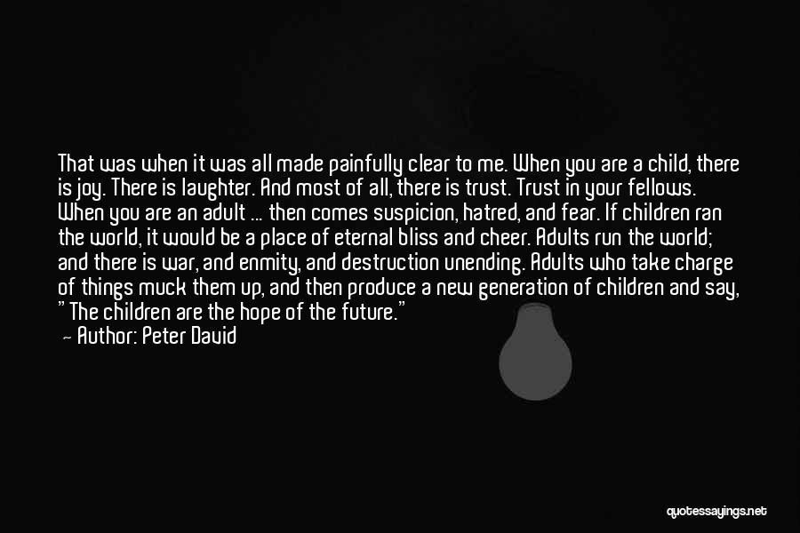 Peter David Quotes 1503642