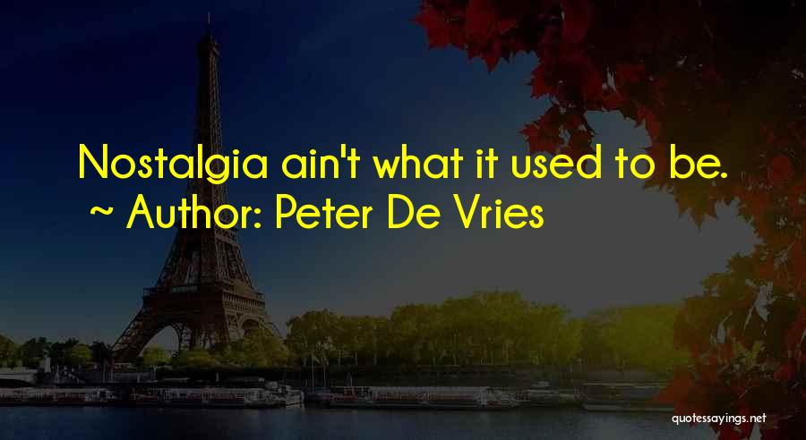 Peter De Vries Quotes 1504631