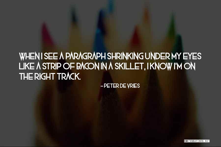 Peter De Vries Quotes 1578076 Peter De Vries Quotes 1578076