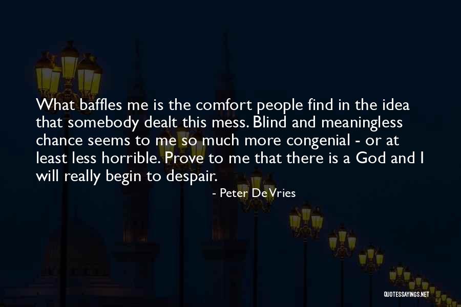 Peter De Vries Quotes 2268932