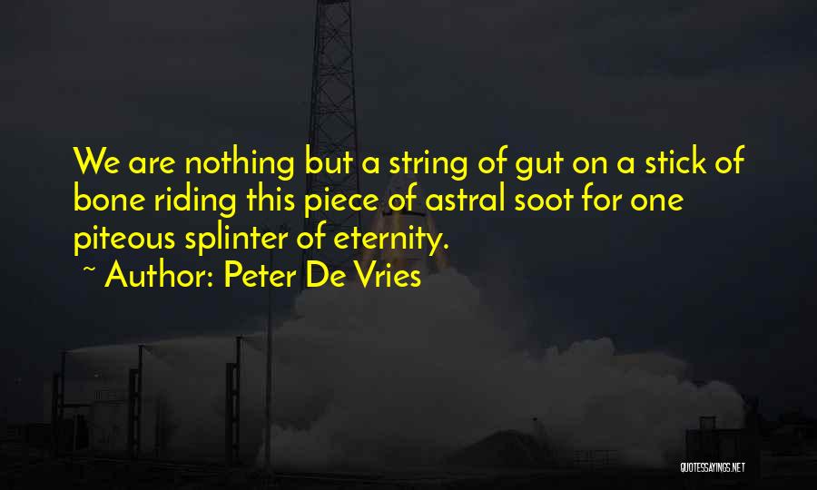Peter De Vries Quotes 271793
