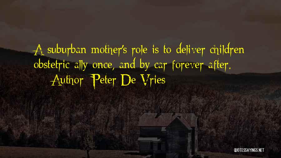 Peter De Vries Quotes 328339
