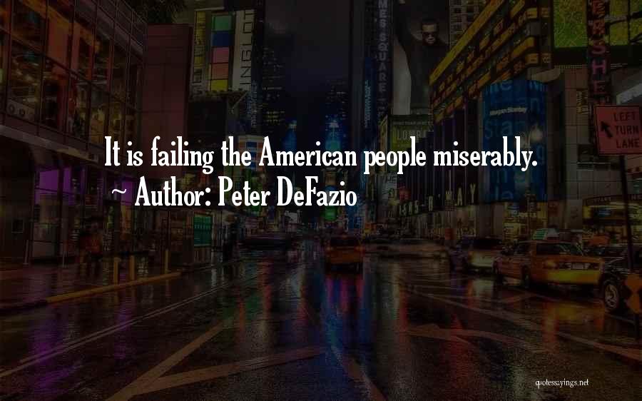 Peter DeFazio Quotes 1803958