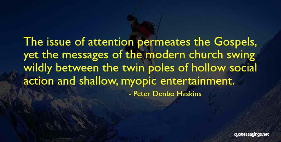 Peter Denbo Haskins Quotes 2222842 Peter Denbo Haskins Quotes 2222842