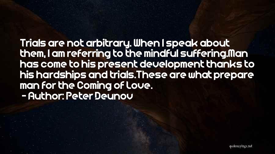 Peter Deunov Quotes 408570