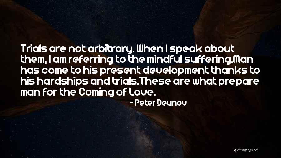 Peter Deunov Quotes 408570