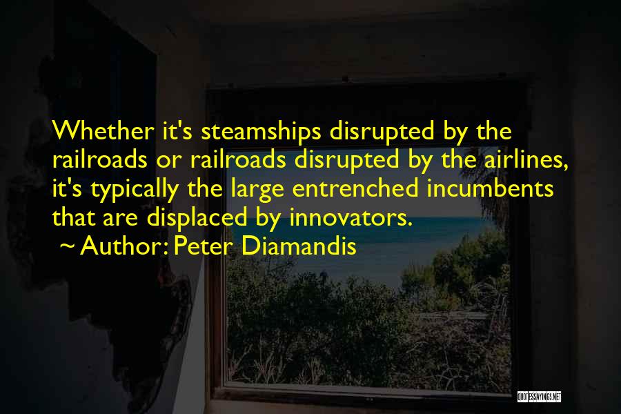 Peter Diamandis Quotes 1373156