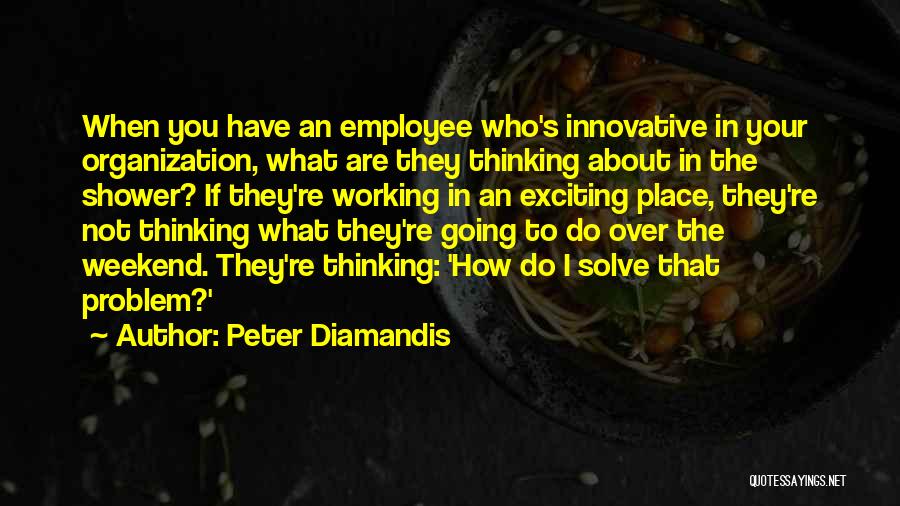 Peter Diamandis Quotes 2146344