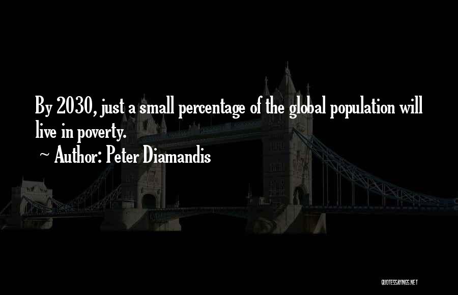 Peter Diamandis Quotes 224641