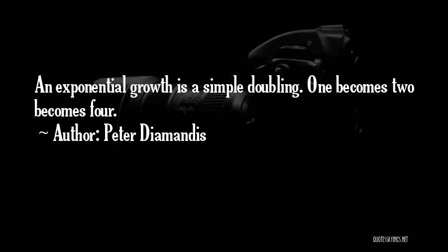 Peter Diamandis Quotes 534393